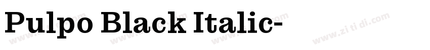 Pulpo Black Italic字体转换